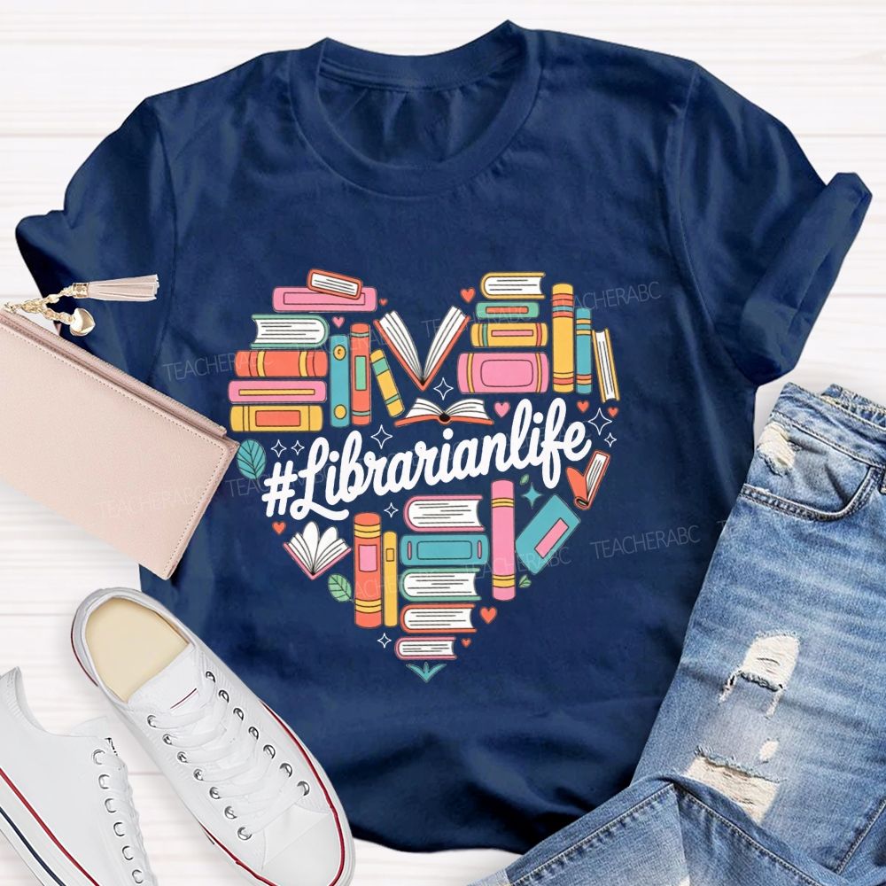 Book Lover Librarian Life Heart School Librarian T-shirt