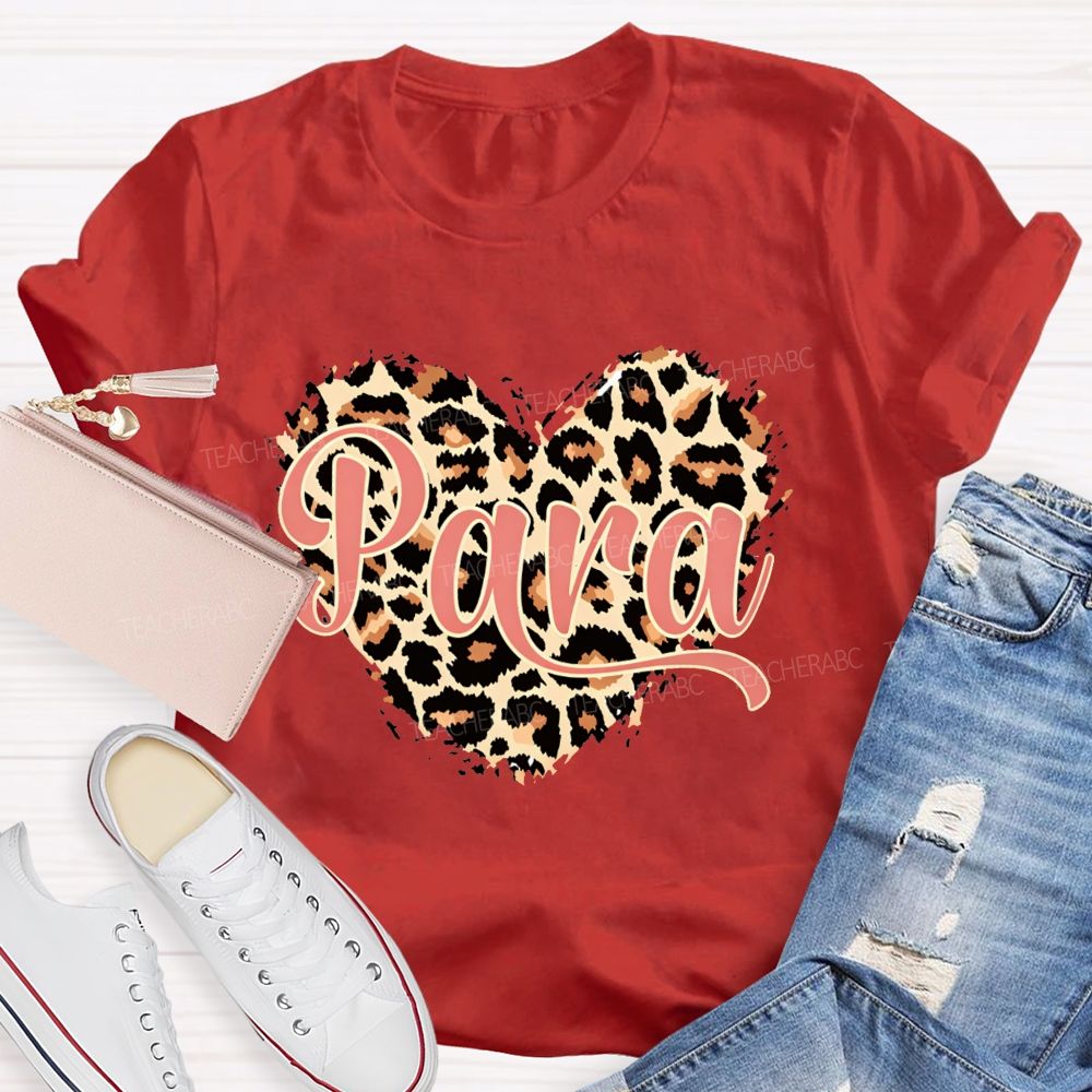 Para Leopard Heart Teacher T-Shirt