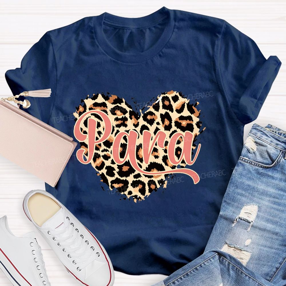 Para Leopard Heart Teacher T-Shirt