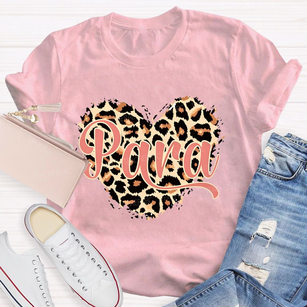 Para Leopard Heart Teacher T-Shirt