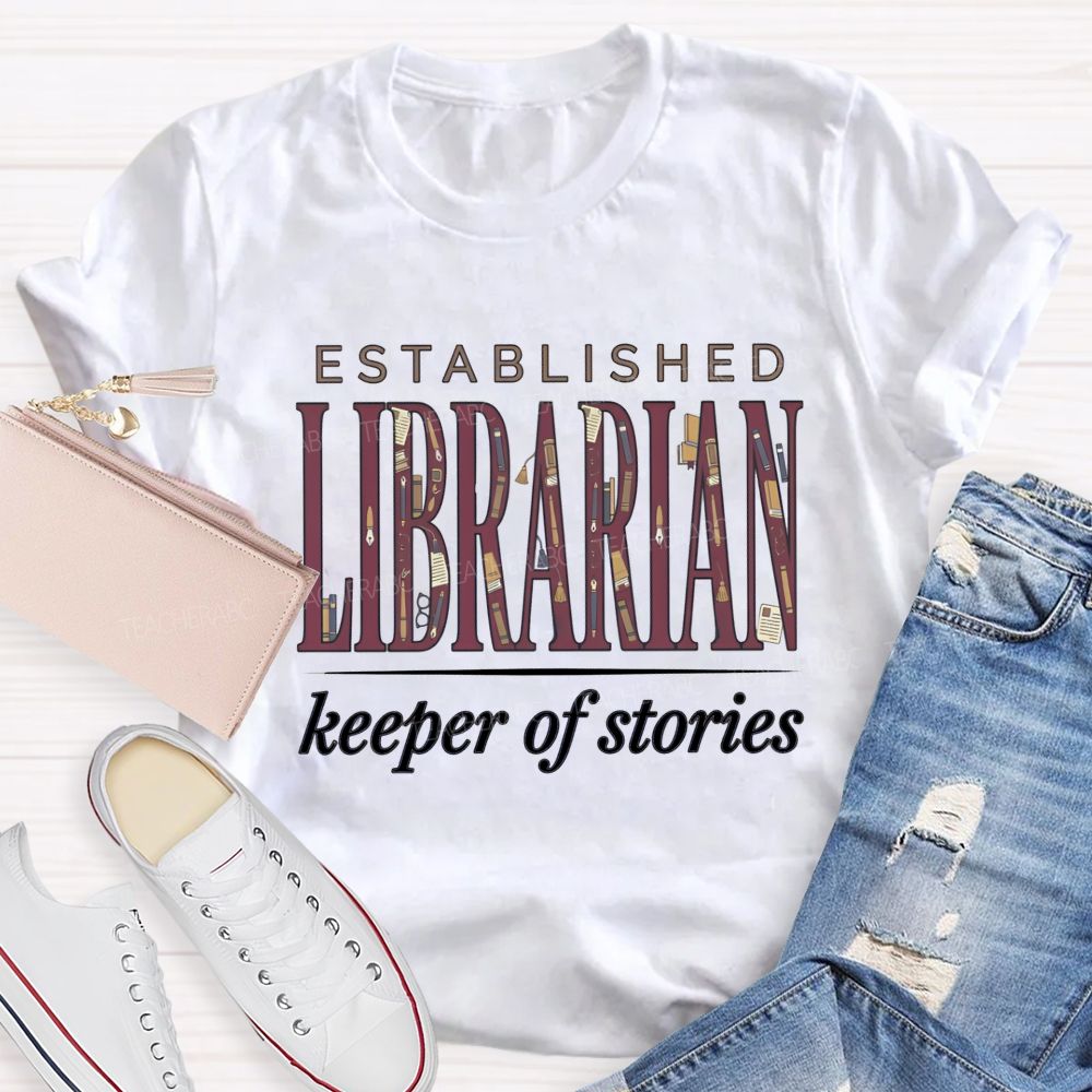 Established Librarian Keeper Of Stories T-shirt