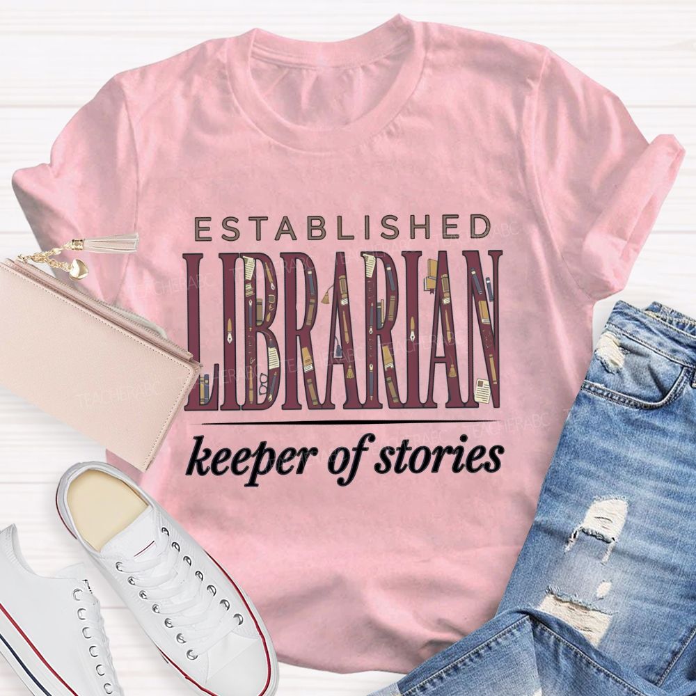 Established Librarian Keeper Of Stories T-shirt