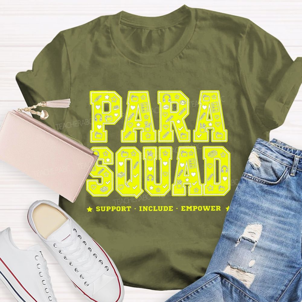 Para Squad Support Include Empower T-shirt