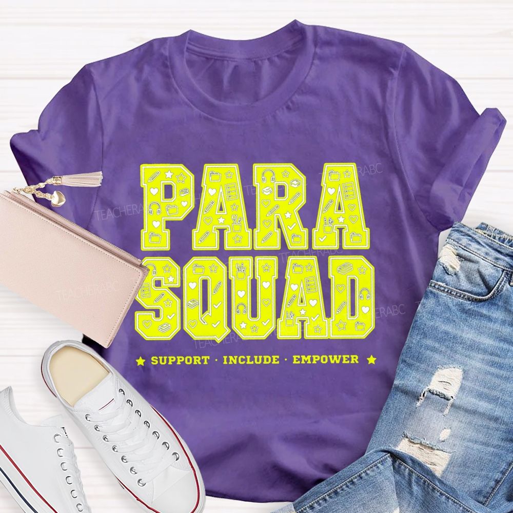 Para Squad Support Include Empower T-shirt