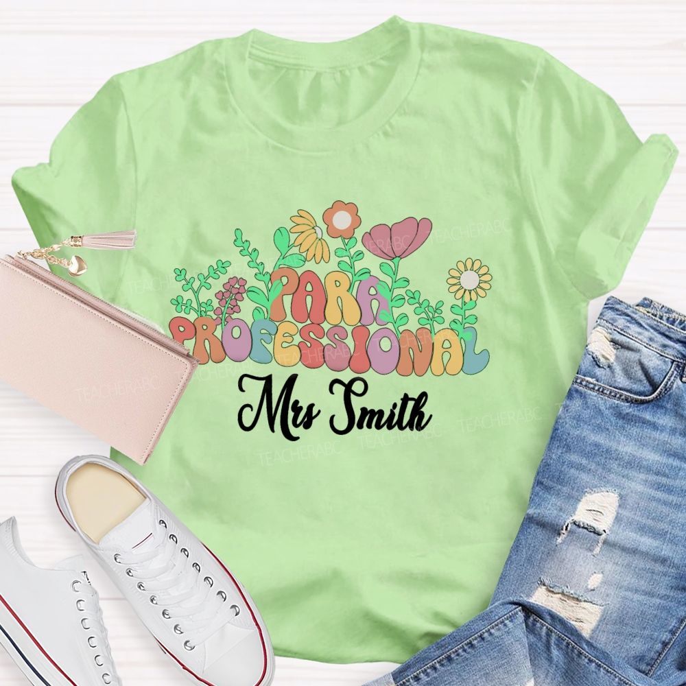 Personalized Name Floral Para Professional Teacher T-Shirt