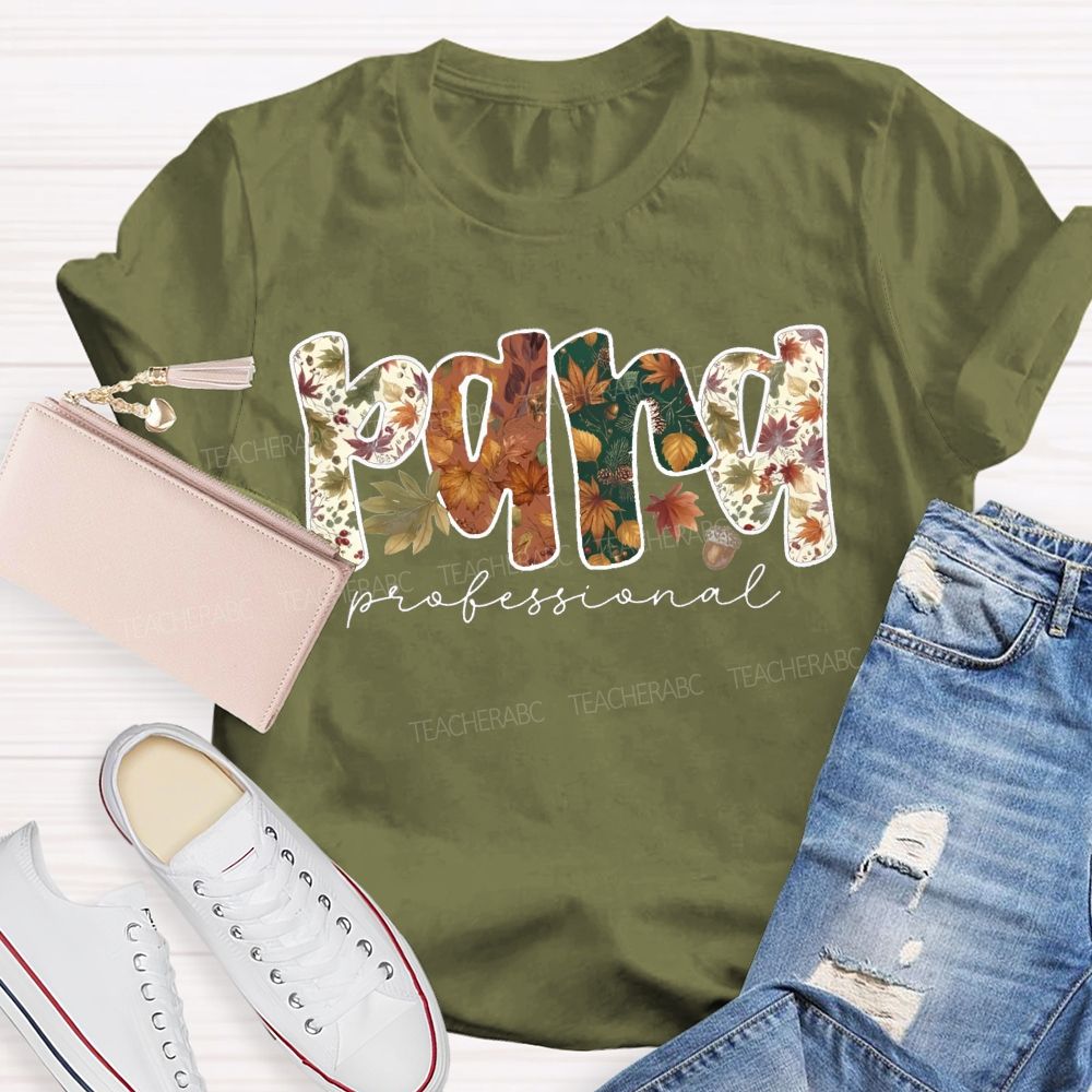 Fall Paraprofessional Leaf Acorn Paraprofessional Teacher T-shirt