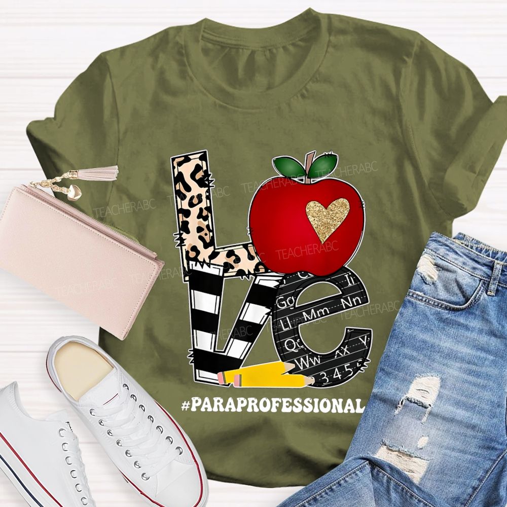Paraprofessional Love Students Leopard Letter Teacher T-shirt