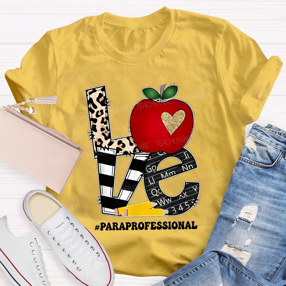 Paraprofessional Love Students Leopard Letter Teacher T-shirt