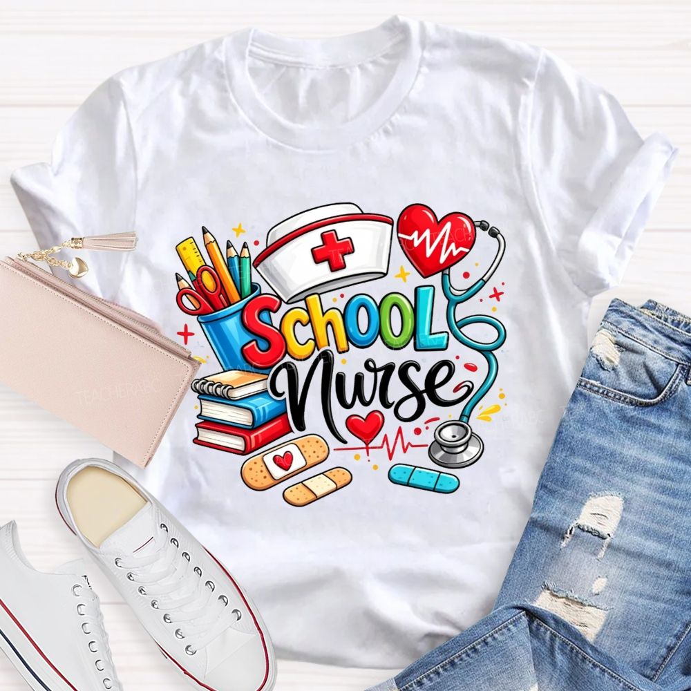 School Nurse Ready For Every Scraped Knee And Headache T-shirt