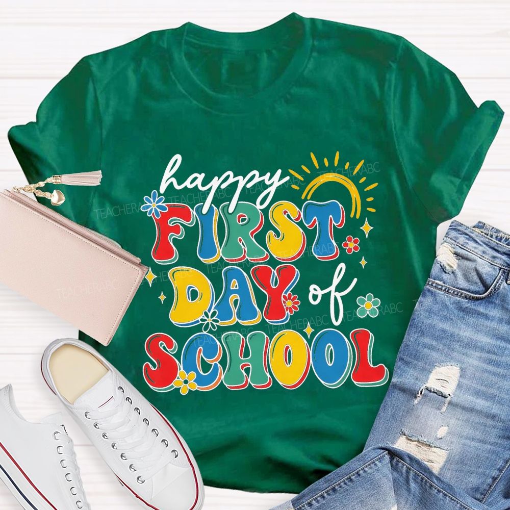 Happy First Day Of School Rainbow Flower Sun Teacher T-shirt