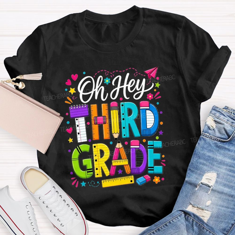 Personalized Grade Oh Hey Third Grade School Supplies Pencil Ruler Notebook T-shirt