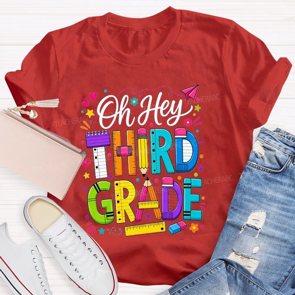 Personalized Grade Oh Hey Third Grade School Supplies Pencil Ruler Notebook T-shirt