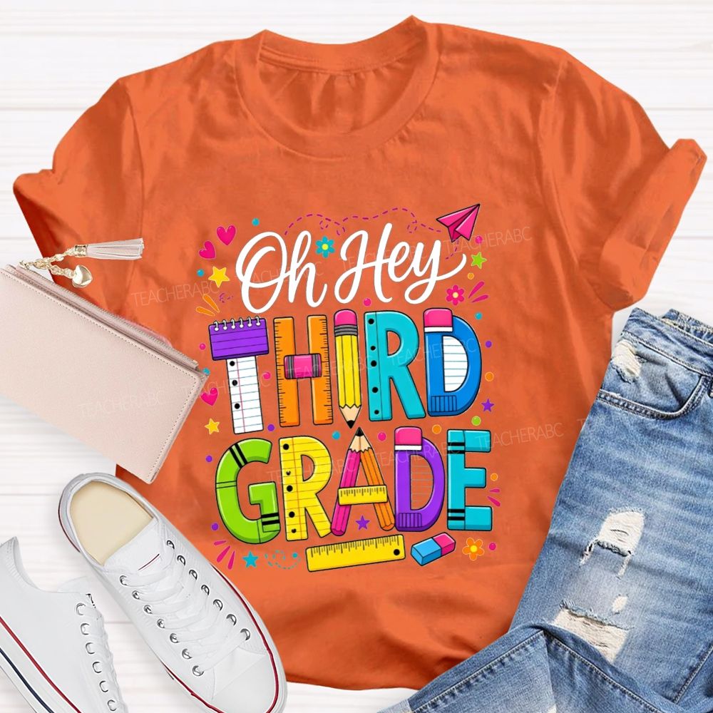 Personalized Grade Oh Hey Third Grade School Supplies Pencil Ruler Notebook T-shirt