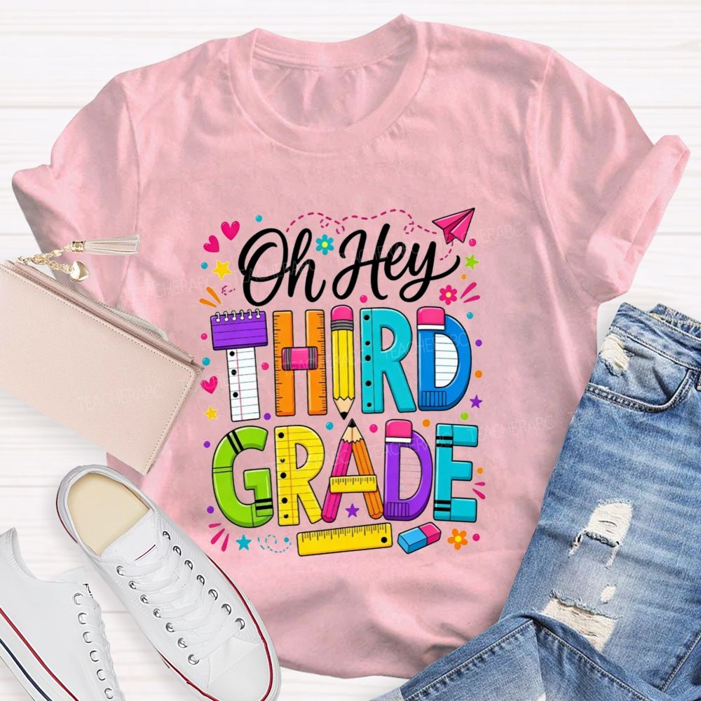 Personalized Grade Oh Hey Third Grade School Supplies Pencil Ruler Notebook T-shirt