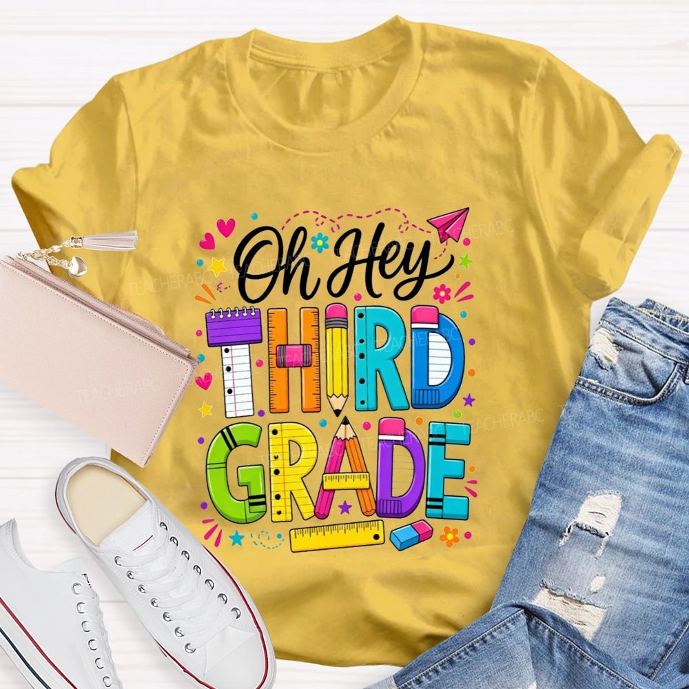 Personalized Grade Oh Hey Third Grade School Supplies Pencil Ruler Notebook T-shirt