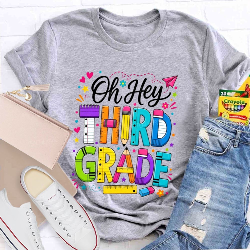 Personalized Grade Oh Hey Third Grade School Supplies Pencil Ruler Notebook T-shirt