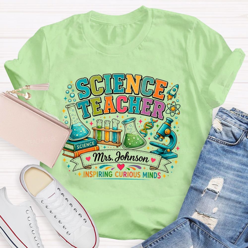 Personalized Name Science Teacher Inspiring Curious Minds Microscope T-shirt