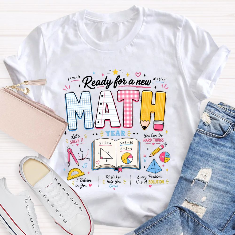 Ready For A New Math Year Notebook Pencil Math Teacher T-shirt