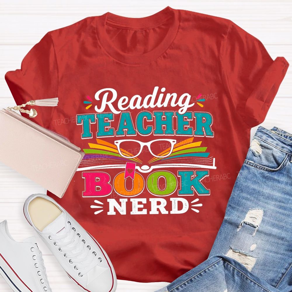 Reading Teacher Book Nerd Teacher T-shirt