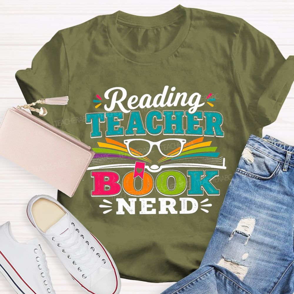 Reading Teacher Book Nerd Teacher T-shirt