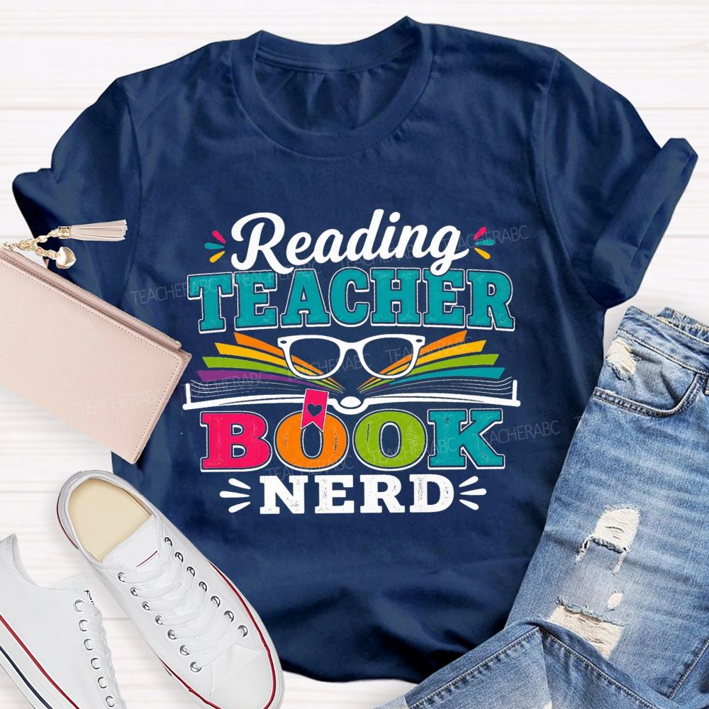 Reading Teacher Book Nerd Teacher T-shirt