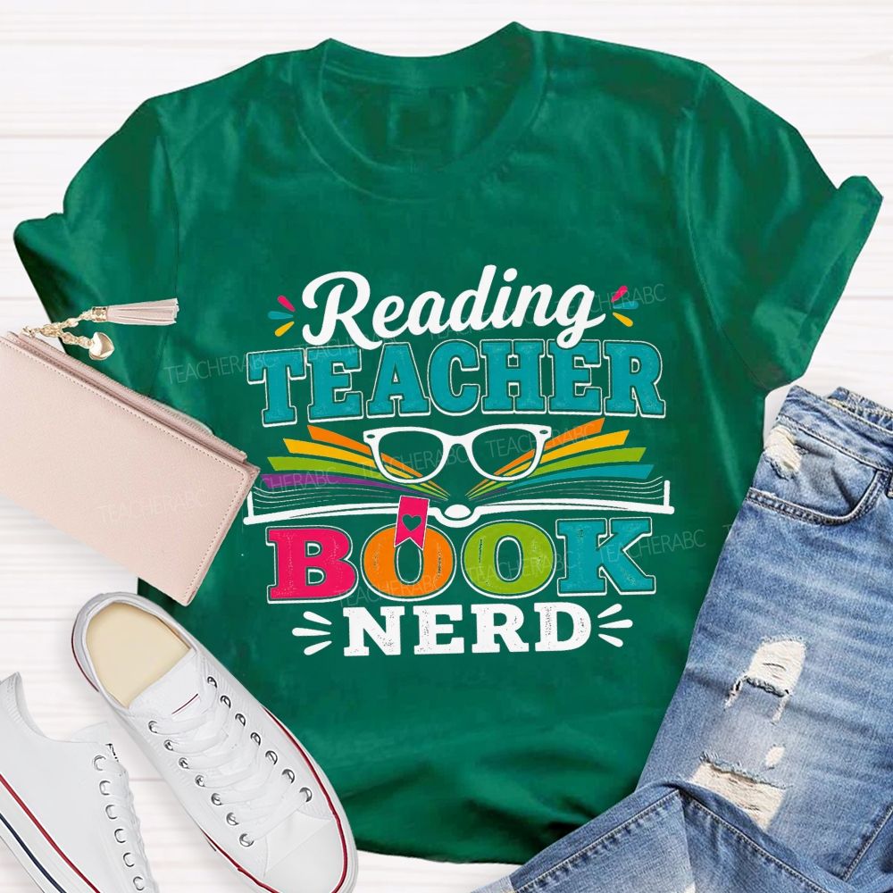 Reading Teacher Book Nerd Teacher T-shirt