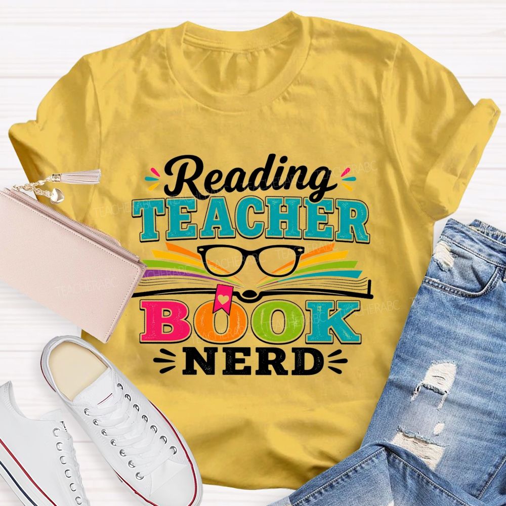 Reading Teacher Book Nerd Teacher T-shirt