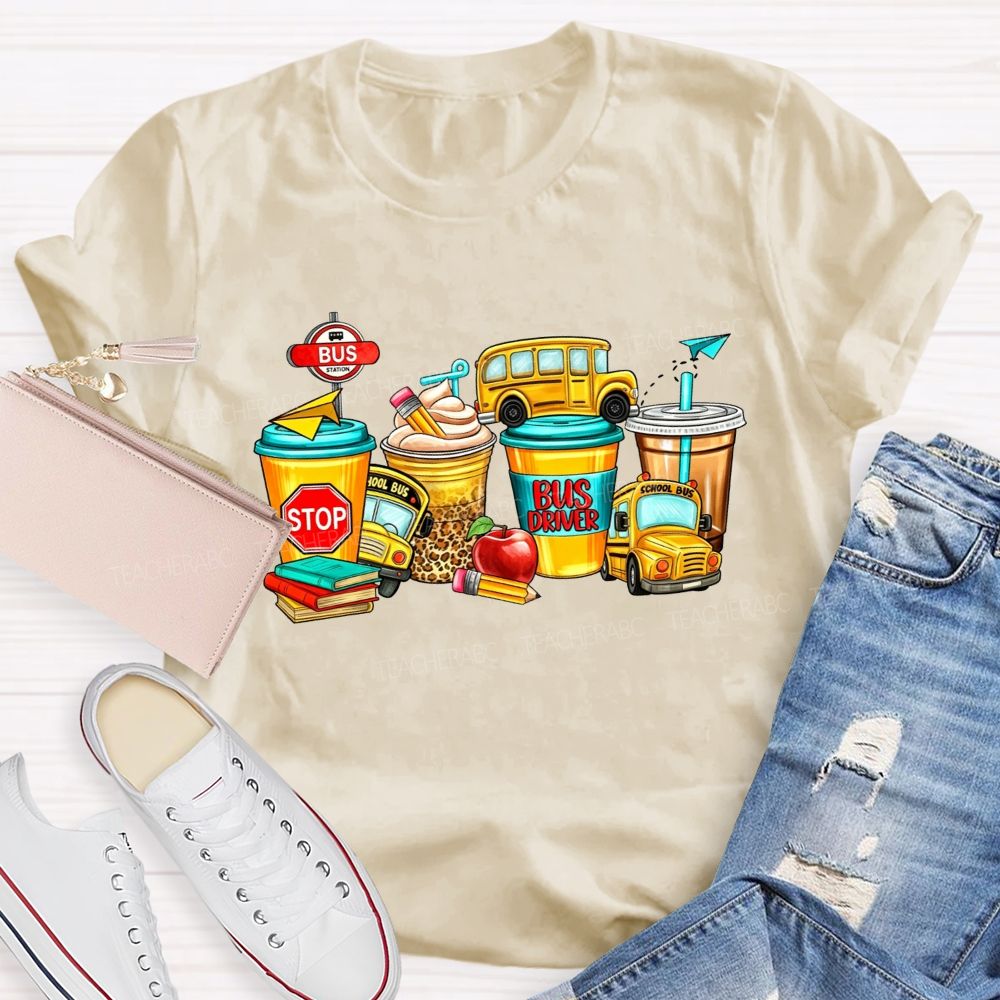 Life Of A School Bus Driver Fueled By Coffee T-shirt