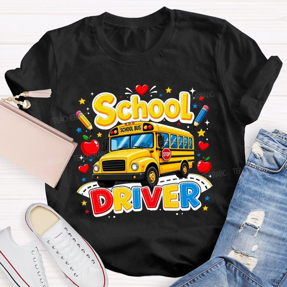 School Driver Transporting Little Learners Every Day T-shirt