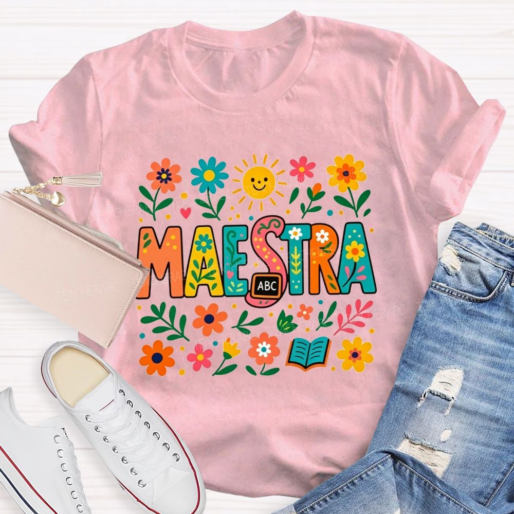 Spanish Teacher Wildflower Maestra Teacher T-shirt