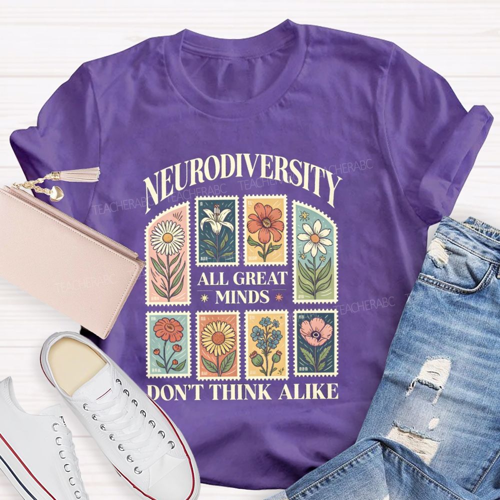 Neurodiversity All Great Minds Don'T Think Alike Floral Teacher T-Shirt