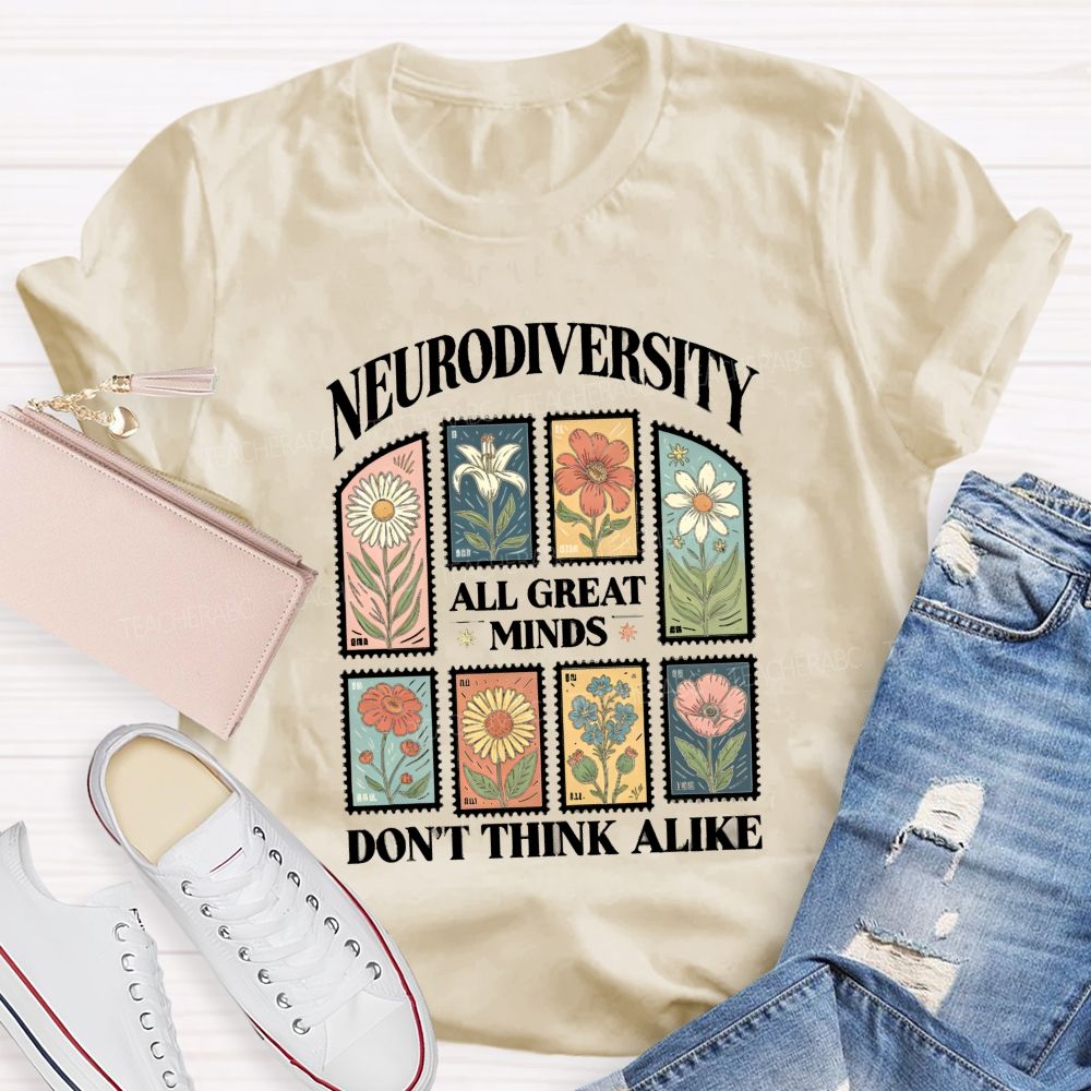 Neurodiversity All Great Minds Don'T Think Alike Floral Teacher T-Shirt