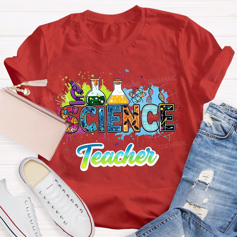 Science Teacher Lab Equipment Color Splash Teacher T-shirt