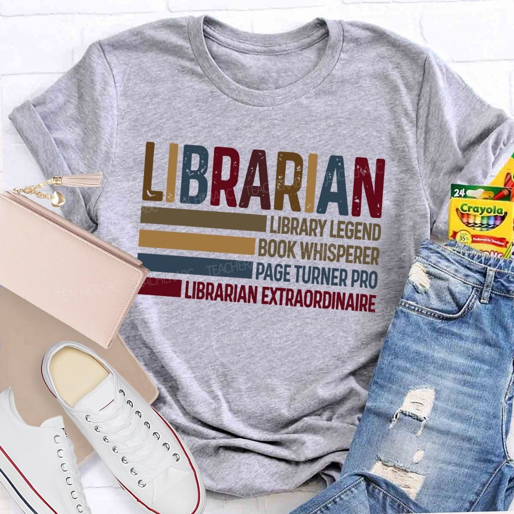 Library Legend Book Whisperer Page Turner Pro Librarian Extraordinaire T-shirt
