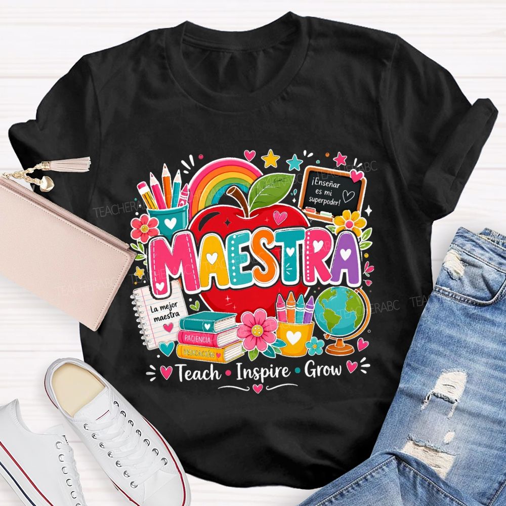 Maestra Teach Inspire Grow La Mejor Maestra Spanish Bilingual Teacher T-shirt