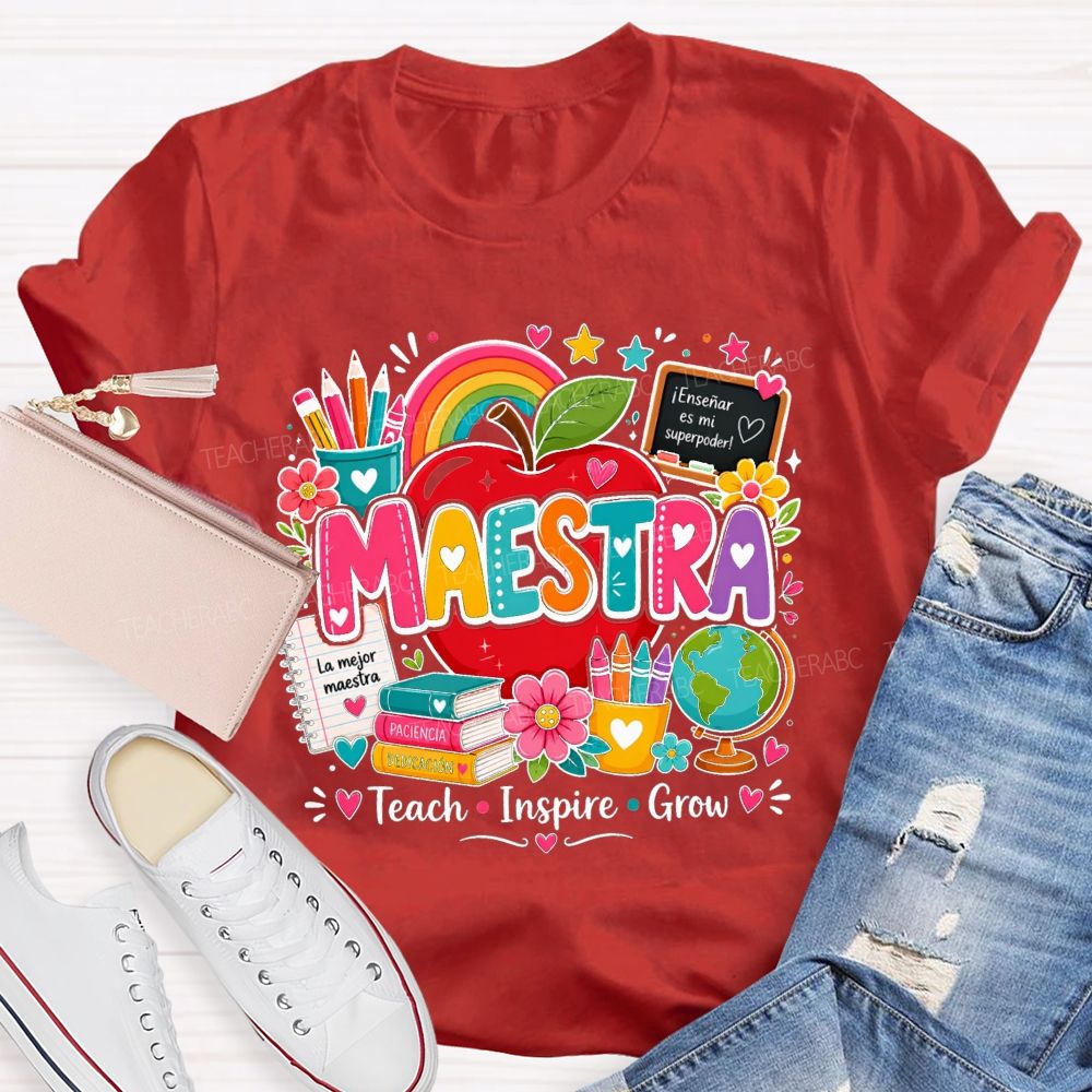 Maestra Teach Inspire Grow La Mejor Maestra Spanish Bilingual Teacher T-shirt