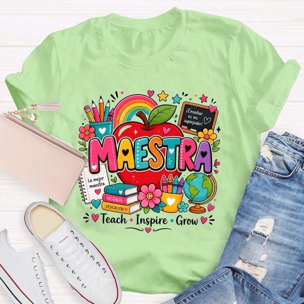 Maestra Teach Inspire Grow La Mejor Maestra Spanish Bilingual Teacher T-shirt