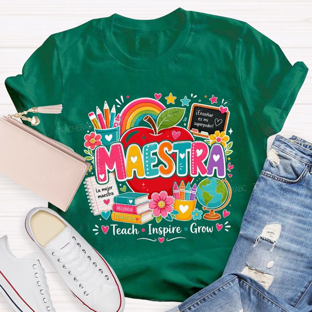 Maestra Teach Inspire Grow La Mejor Maestra Spanish Bilingual Teacher T-shirt