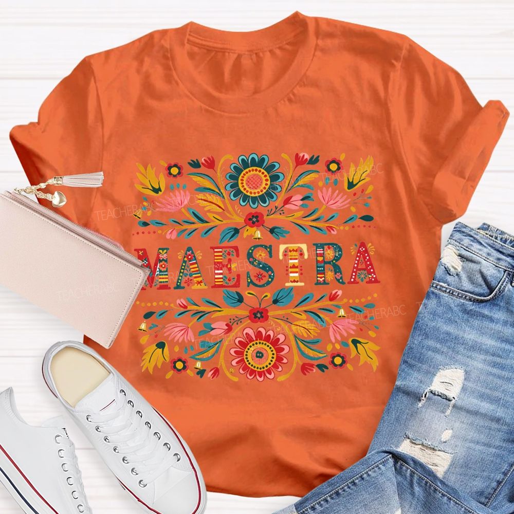 Maestra Colorful Floral Folk Art Bilingual Teacher T-shirt