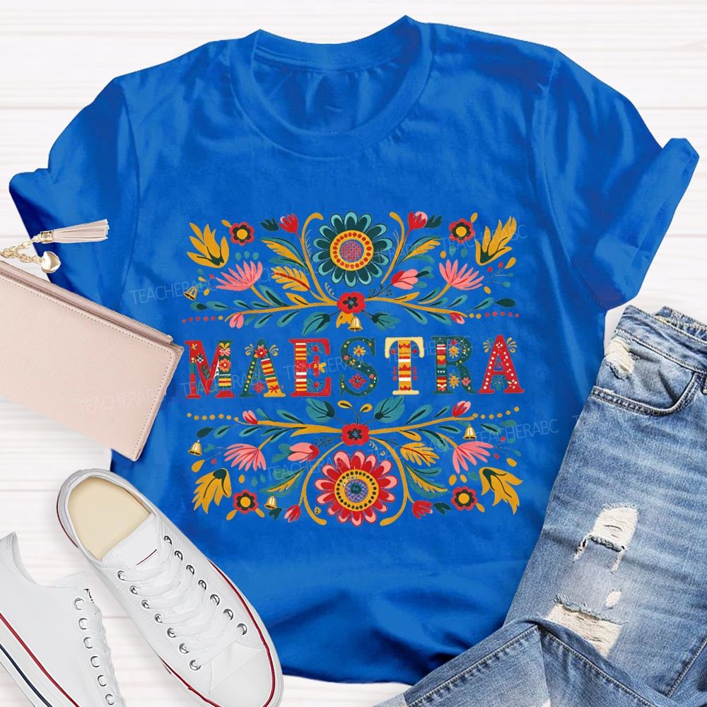 Maestra Colorful Floral Folk Art Bilingual Teacher T-shirt