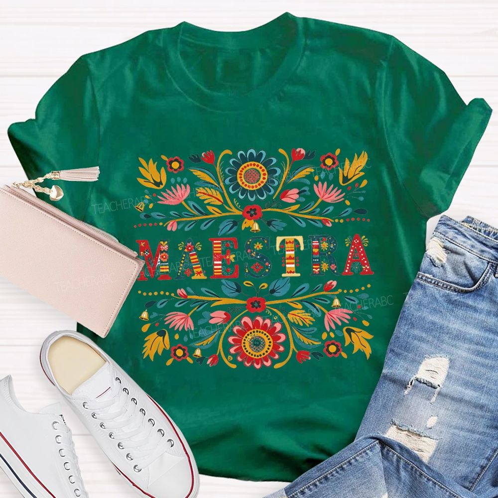 Maestra Colorful Floral Folk Art Bilingual Teacher T-shirt