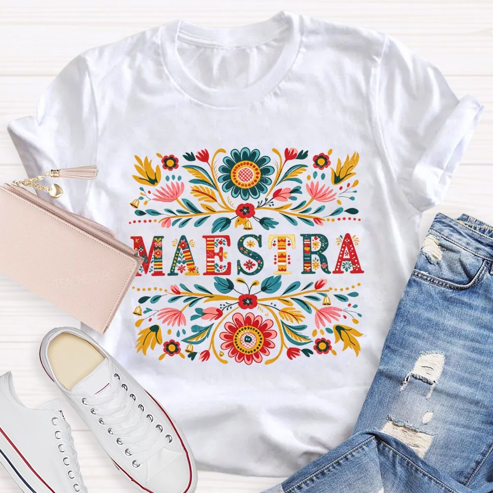 Maestra Colorful Floral Folk Art Bilingual Teacher T-shirt