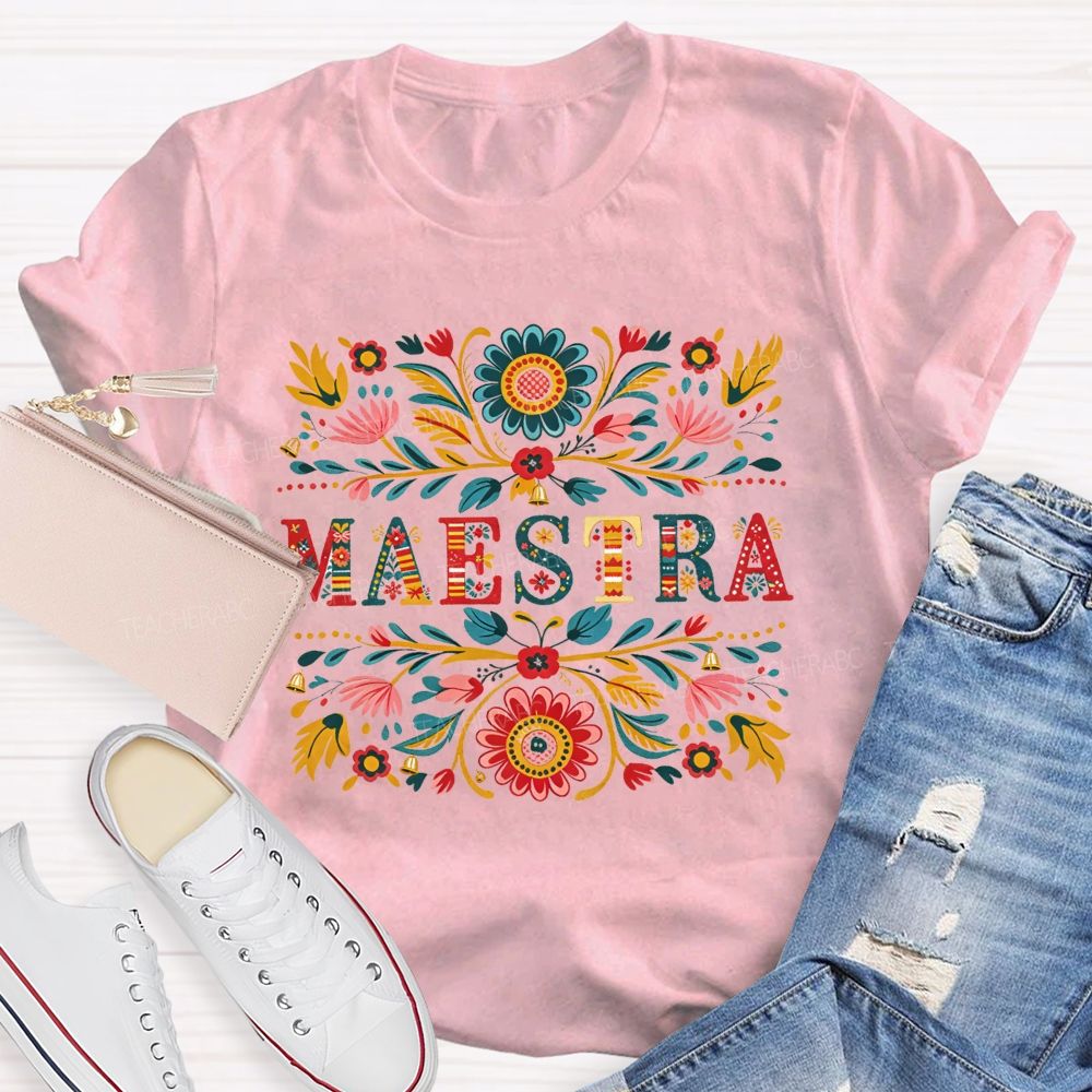 Maestra Colorful Floral Folk Art Bilingual Teacher T-shirt