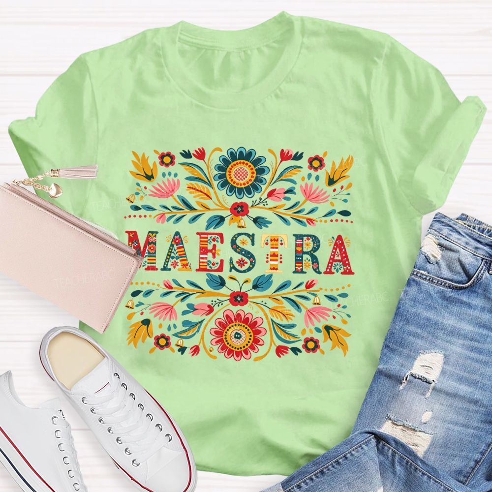 Maestra Colorful Floral Folk Art Bilingual Teacher T-shirt