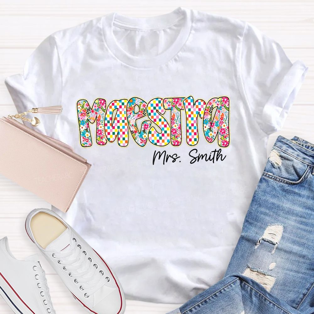 Personalized Name Maestra Checkerboard Floral Bilingual Educators Teacher T-shirt