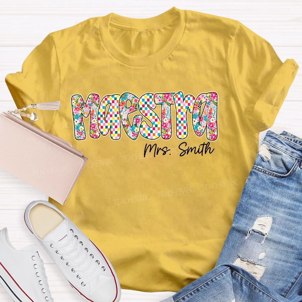 Personalized Name Maestra Checkerboard Floral Bilingual Educators Teacher T-shirt