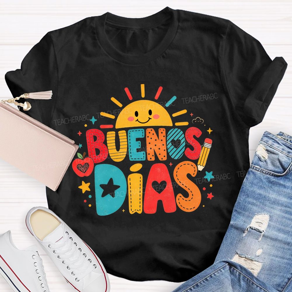 BUENOS DÍAS Spanish Teacher T-shirt