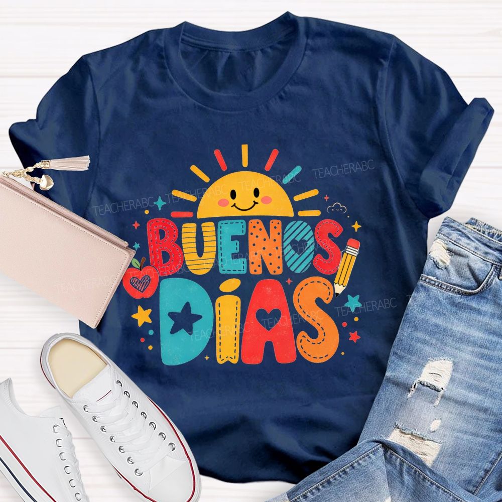 BUENOS DÍAS Spanish Teacher T-shirt