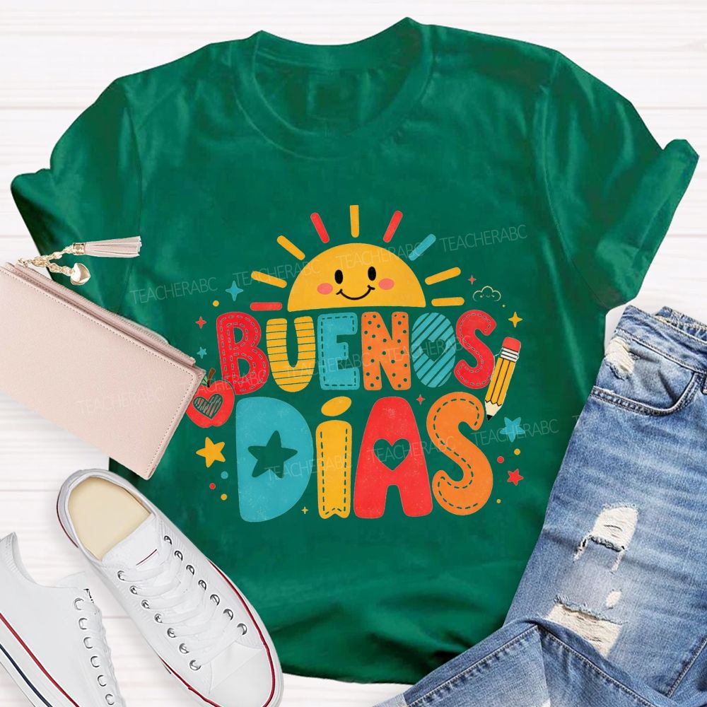 BUENOS DÍAS Spanish Teacher T-shirt