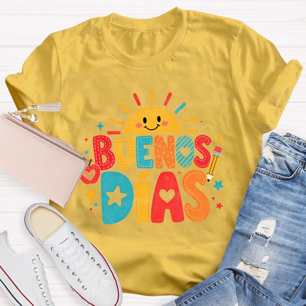 BUENOS DÍAS Spanish Teacher T-shirt